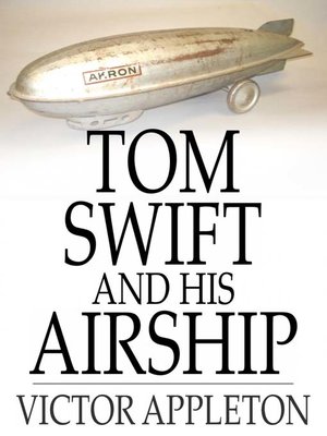 cover image of Tom Swift and His Airship: Or, the Stirring Cruise of the Red Cloud